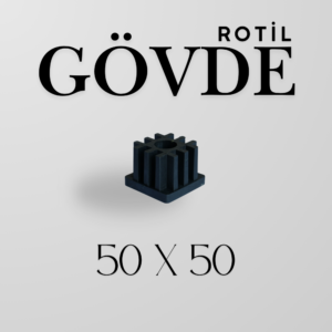 50×50 Dişli Plastik Gövde | Profil Uyumlu Ayak Bağlantı Parçası