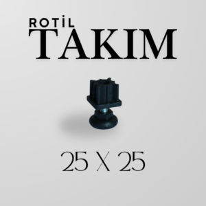 Rotil Takım 25×25 mm | Ayarlanabilir Makine Ayağı ve Denge Parçası