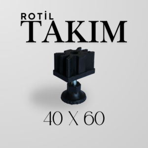 Rotil Takım 40×60 mm | Ayarlanabilir Makine Ayağı ve Denge Parçası