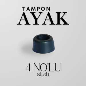 Tampon Ayak 4 No Siyah | Darbe ve Çizilmeye Karşı